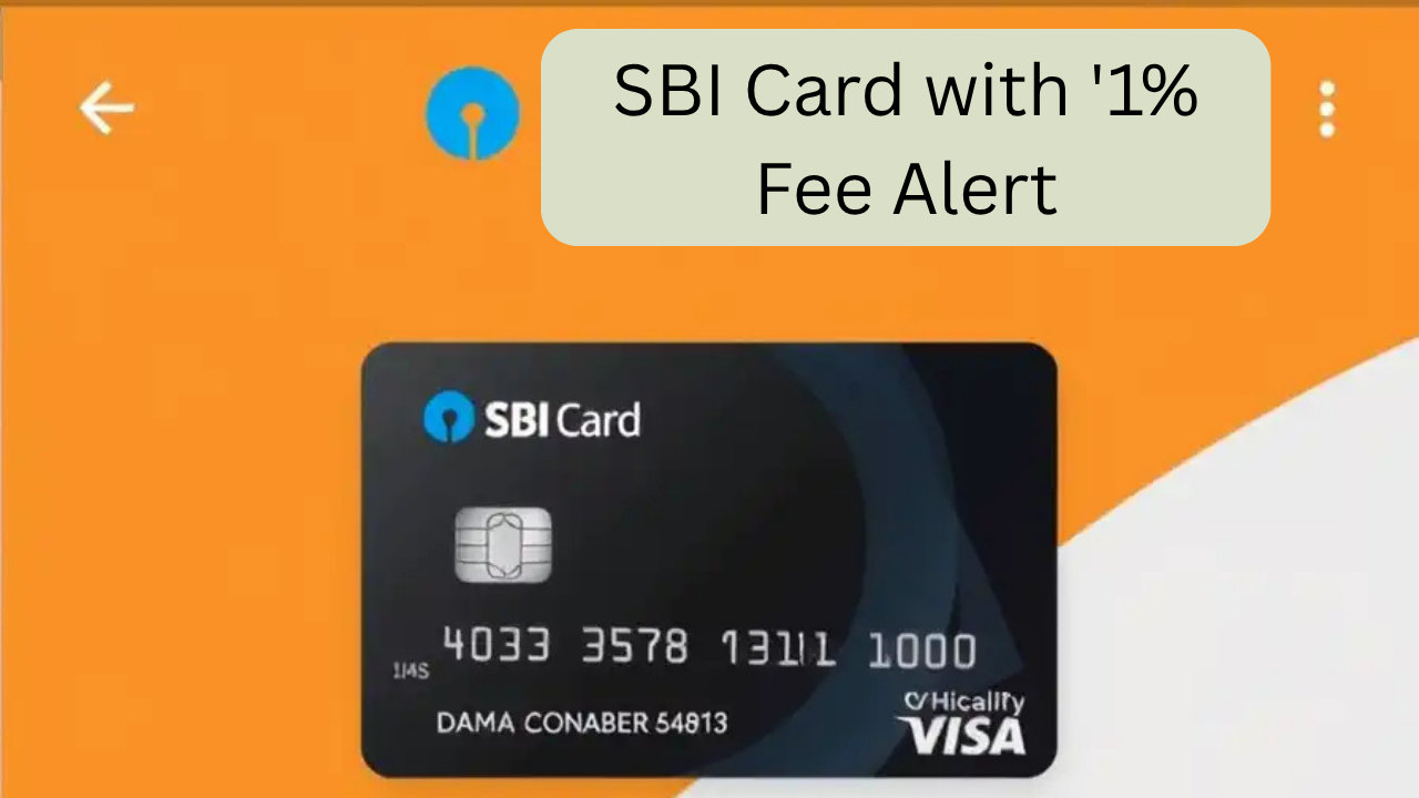 SBI Card: New Transaction Fees